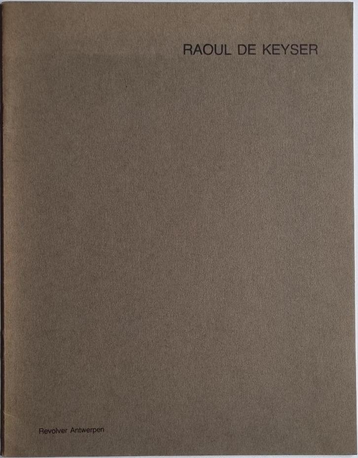 Raoul De Keyser - Revolver 3 jaargang 8 - 1978 (exclusief!), Boeken, Kunst en Cultuur | Beeldend, Zo goed als nieuw, Schilder- en Tekenkunst