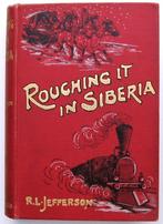 Roughing it in Siberia 1897 Jefferson - Rusland Siberië, Enlèvement ou Envoi