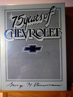 75 years of CHEVROLET - George Dammann - Crestline, Livres, Autos | Livres, Chevrolet, Enlèvement ou Envoi