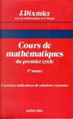 Mathématiques/Dixmier/Cours  du premier cycle 1ère année, Ophalen of Verzenden, Zo goed als nieuw, Hoger Onderwijs, J. Dixmier