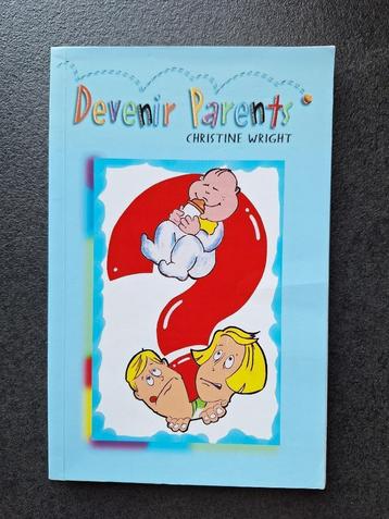 Devenir parents - Christine Wright beschikbaar voor biedingen