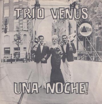 Trio Venus – Una Noche! / Tren de Medianoche - Single beschikbaar voor biedingen