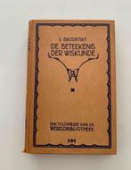 BRODETSKY, S.De beteekenis der wiskunde, 1930 In perfecte st, Antiek en Kunst, Ophalen of Verzenden