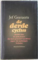 Jef Geeraerts - De derde cyclus, Boeken, Ophalen of Verzenden, Jef Geeraerts
