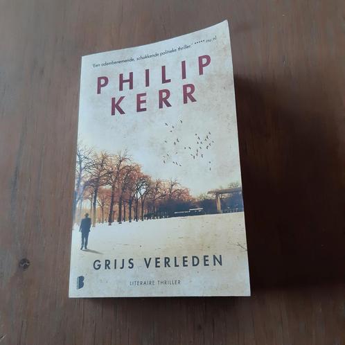 Philip Kerr - Grijs verleden, Boeken, Thrillers, Zo goed als nieuw, Ophalen of Verzenden
