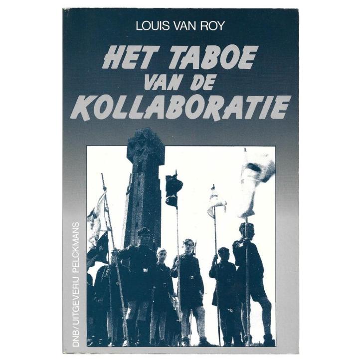 Het taboe van de Kollaboratie, Verzamelen, Militaria | Tweede Wereldoorlog, Overige soorten, Boek of Tijdschrift, Ophalen of Verzenden