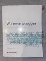 Wat ervan te zeggen: informatie en beroepsgeheim in de welzi, Boeken, Ophalen of Verzenden, Gelezen, Hoger Onderwijs
