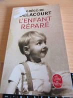 V L'enfant réparé Grégoire Delacourt éd Poche, Enlèvement, Utilisé