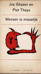 Mensen is misselijk -  Jos Ghysen, Piet Theys, Ophalen of Verzenden, Gelezen