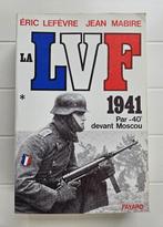 De LVF. Deel 1, 1941 Door -40 voor Moskou, Boeken, Jean Mabire, Ophalen of Verzenden, Tweede Wereldoorlog, Gelezen