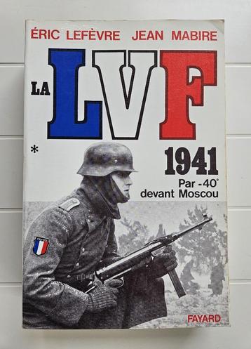 De LVF. Deel 1, 1941 Door -40 voor Moskou beschikbaar voor biedingen