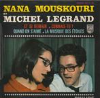 Michel Legrand et Nan Mouskouri - Quand on s'aime, Cd's en Dvd's, Vinyl Singles, Overige genres, EP, Ophalen of Verzenden, 7 inch