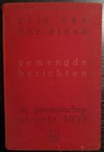 Eric van der Steen, Gemengde berichten (1932), Gelezen, Eric van der Steen, Ophalen of Verzenden, Nederland