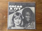 single oscar & ivy, Ophalen of Verzenden, 7 inch, Pop, Single