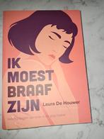 Ik moest braaf zijn - Laura De Houwer, Livres, Psychologie, Neuf, Laura De Houwer, Psychologie de la personnalité, Enlèvement ou Envoi