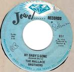 Northern soul 45: The Wallace Brothers – My Baby's Gone, CD & DVD, Vinyles Singles, Single, Utilisé, 7 pouces, R&B et Soul