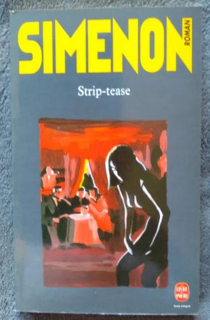 "Strip-tease" Simenon (1999), Livres, Policiers, Comme neuf, Enlèvement ou Envoi