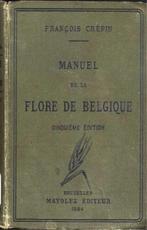 manuel de la flore de belgique, cinquième édition, 1884, Antiquités & Art, Antiquités | Livres & Manuscrits, Enlèvement ou Envoi