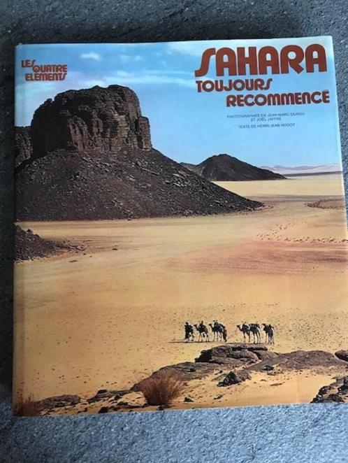 Sahara toujours recommencer, Livres, Livres régionalistes & Romans régionalistes, Neuf, Enlèvement ou Envoi