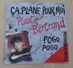 7"  Plastic Bertrand ‎– Ça Plane Pour Moi / Pogo Pogo, Comme neuf, 7 pouces, Pop, Enlèvement ou Envoi