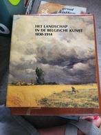 Het landschap in de belgische kunst 1830-1914, Livres, Art & Culture | Photographie & Design, Enlèvement