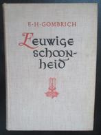 Eeuwige schoonheid, Boeken, Ophalen of Verzenden, Zo goed als nieuw, Dr. E.H. Gombrich, Overige onderwerpen
