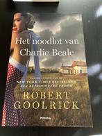 Boek “Het noodlot van Charlie Beale” door Robert Goolrick, België, Robert Goolrick, Ophalen of Verzenden, Zo goed als nieuw