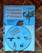 Reconnaître le chants des oiseaux du pays.