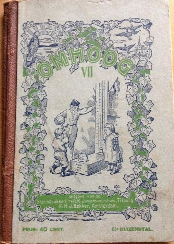 Omhoog VII - Leesboek voor de Jeugd - Nederland (1911), Antiek en Kunst, Antiek | Boeken en Manuscripten, Ophalen of Verzenden