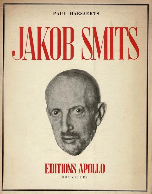 Jakob Smits - Bruxelles, Edition Apollo, 1942 - (335/500), Boeken, Kunst en Cultuur | Beeldend, Gelezen, Ophalen of Verzenden