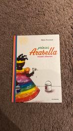 Mylo Freeman - Prinses Arabella maakt kleuren, Ophalen, Gelezen, Mylo Freeman, Prentenboek