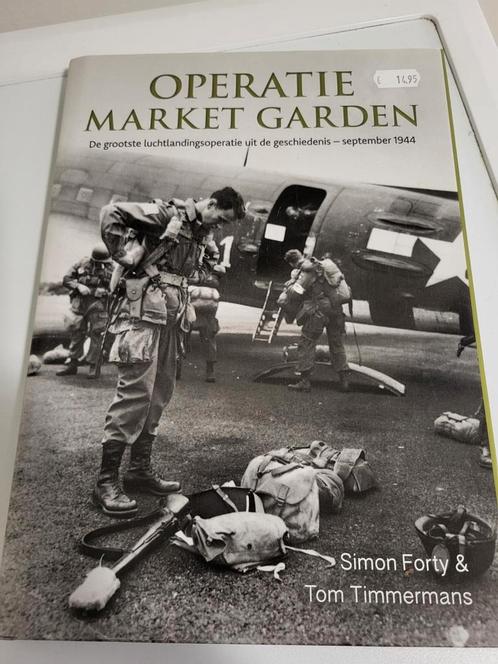 Tom Timmermans - Operatie market garden, Livres, Guerre & Militaire, Utilisé, Enlèvement ou Envoi