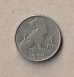 B : 1 (gebruikte) munt van 1 fr. (1939), Ophalen of Verzenden, Losse munt