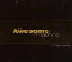 THE AWESOME MACHINE - ...IT'S UGLY OR NOTHING, Enlèvement ou Envoi, Comme neuf
