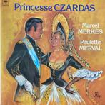 PRINCESS CZARDAS - Vinyl 33 toeren, Overige formaten, Ophalen of Verzenden, Zo goed als nieuw, Opera of Operette