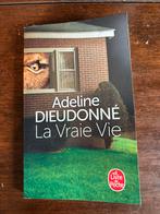 La Vraie Vie, Enlèvement ou Envoi, Neuf, Adeline dieudonné