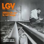 2 boeken LGV 300km/h sur le rail belge, Ophalen of Verzenden, Nieuw