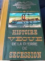 HISTOIRE VECUE DE LA GUERRE DE SECESSION, Ophalen