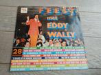Lp : feest met Eddy Wally, Ophalen of Verzenden, Zo goed als nieuw