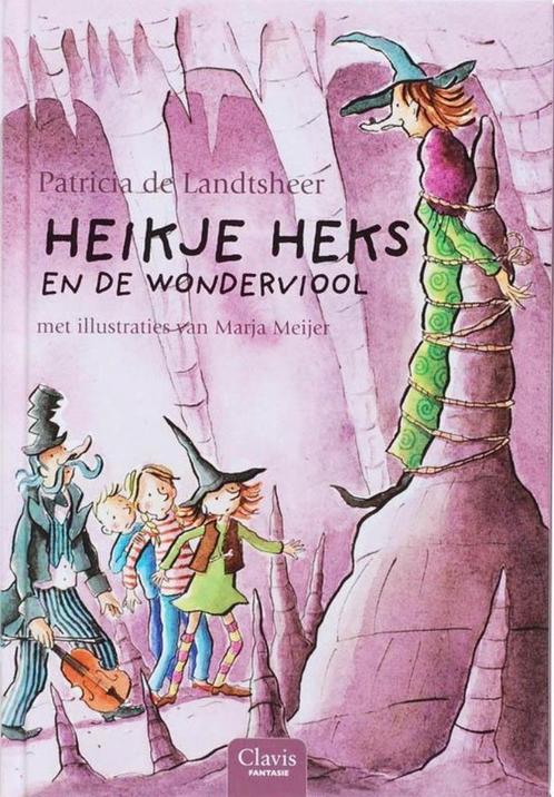 Patricia de Landtsheer - Heike Heks en de wonderviool (2007), Livres, Livres pour enfants | Jeunesse | Moins de 10 ans, Comme neuf