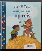 Fien & Teun. Kom, we gaan op reis, Ophalen of Verzenden, Zo goed als nieuw