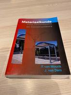 P. Mourik - Materiaalkunde voor ontwerpers en constructeurs, Comme neuf, P. Mourik; Johannes van Dam, Enlèvement ou Envoi