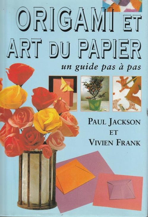 ORIGAMI ET ART DU PAPIER, Livres, Loisirs & Temps libre, Comme neuf, Scrapbooking et Bricolage, Enlèvement