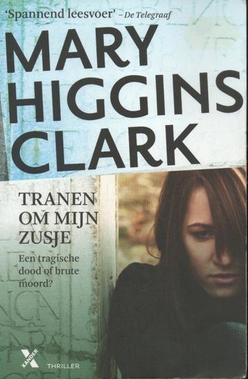 TRANEN OM MIJN ZUSJE - MARY HIGGINS CLARK beschikbaar voor biedingen