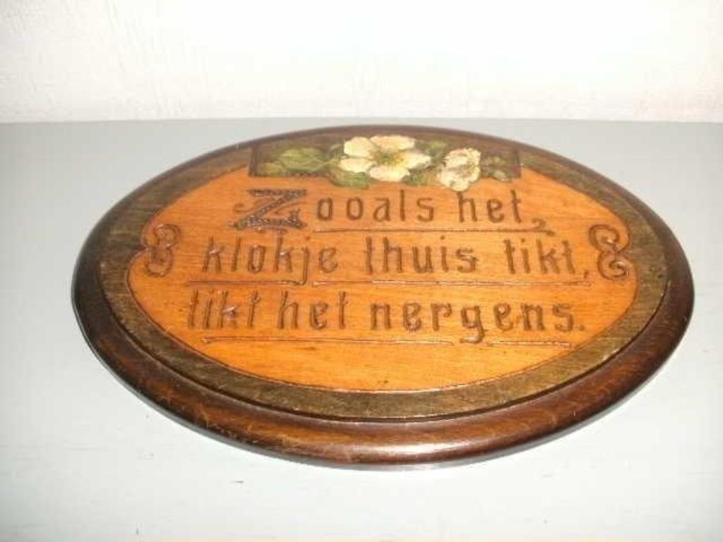 Oude spreuk., Ophalen, Gebruikt