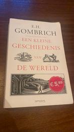 E.H. Gombrich - Een kleine geschiedenis van de wereld, Ophalen, Zo goed als nieuw, E.H. Gombrich