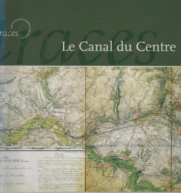 LE CANAL DU CENTRE - Chronique d'une construction  beschikbaar voor biedingen