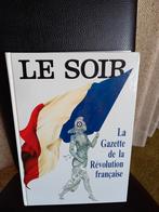 La Gazette de la Révolution Française, le Soir 1988., Ophalen