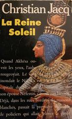 Christian jacq - la reine soleil, Livres, Romans, Enlèvement ou Envoi, Comme neuf