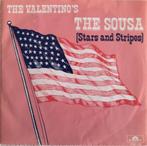 THE VALENTINO's - The sousa (stars and stripes), Cd's en Dvd's, Pop, Gebruikt, Ophalen of Verzenden, 7 inch